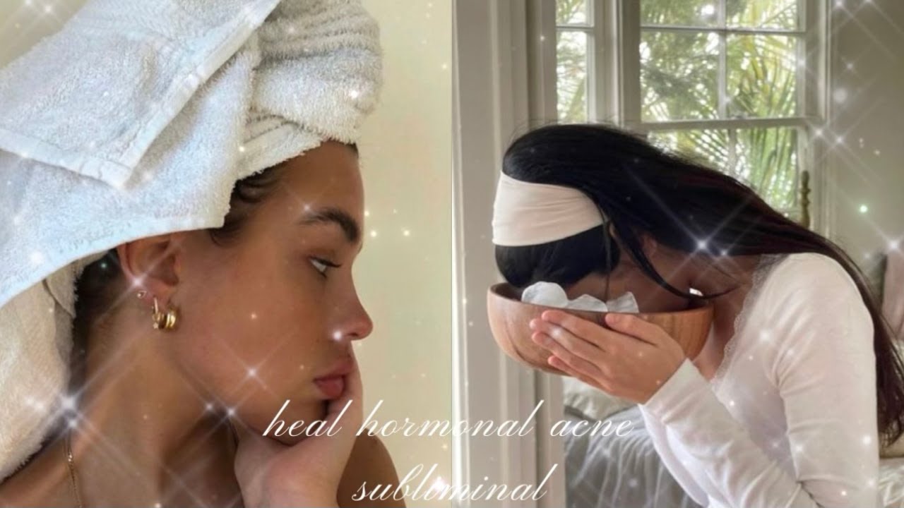 heal hormonal acne/clear skin subliminal