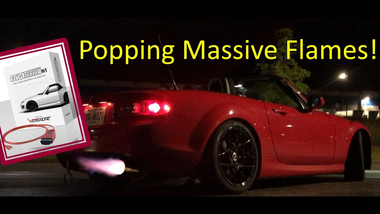 NC Miata Flash Versa Tune - Crackle and Pop - Shoots Massive Flames!!