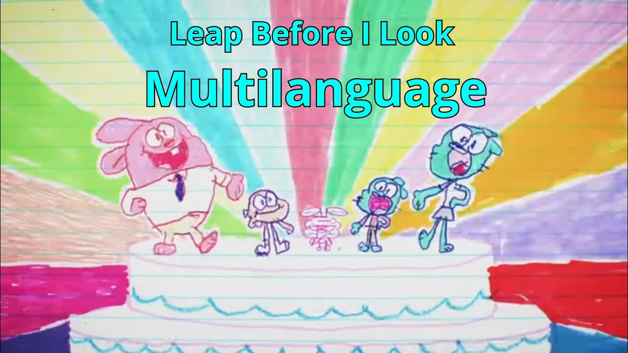 The Woderfully Weird Of Gumball -  Leap Before I Look (Multilanguage) [26 VER.]