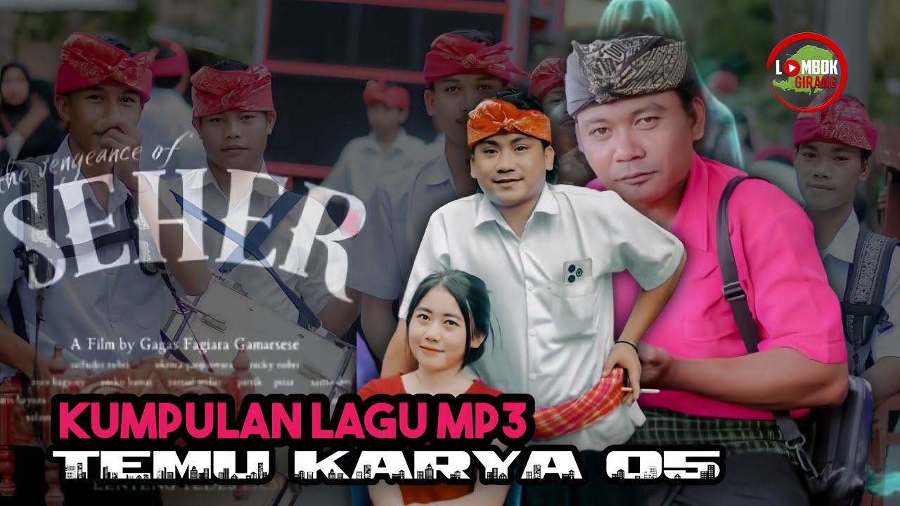 MP3 TEMU KARYA 05- SPESIAL LAGU LAGU SEHER || MAIQ ANGEN || MUSTAMIN FT. BAIQ MUSTIANAH