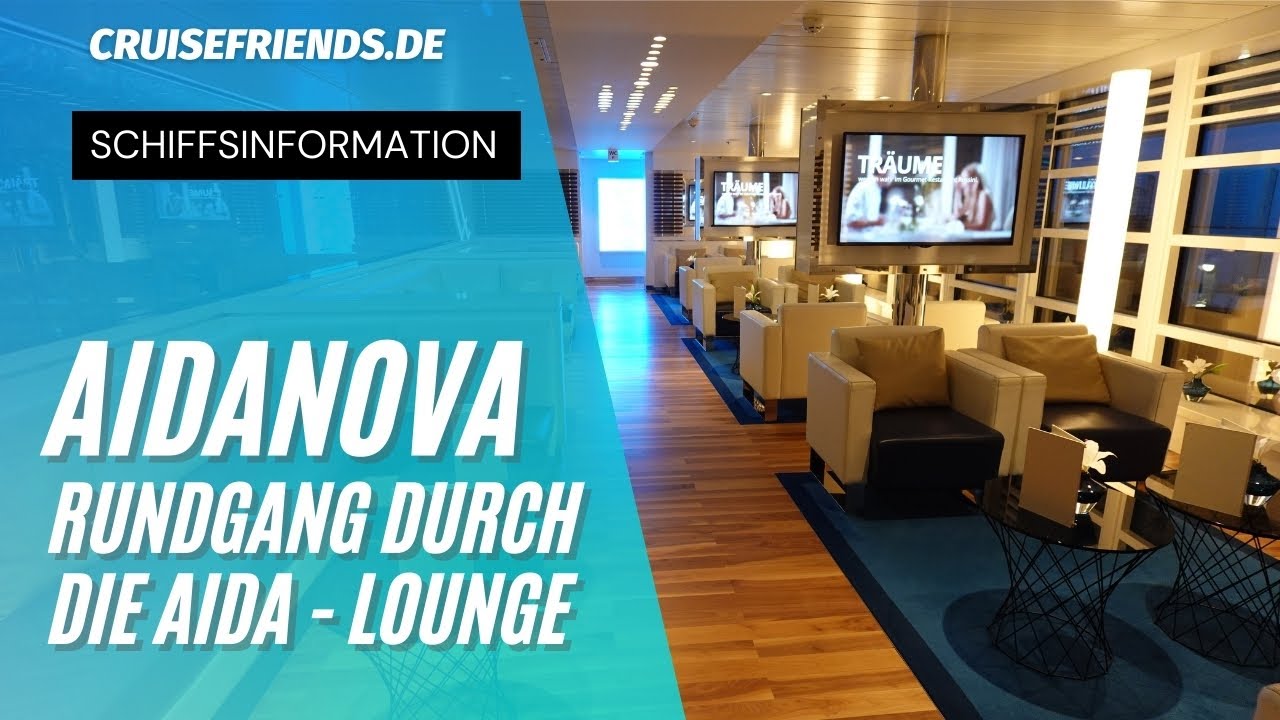 AIDA - Lounge auf der AIDAnova - Rundgang - Suitenbereich Suite AIDA Nova Patio Deck AIDAcosma Tour