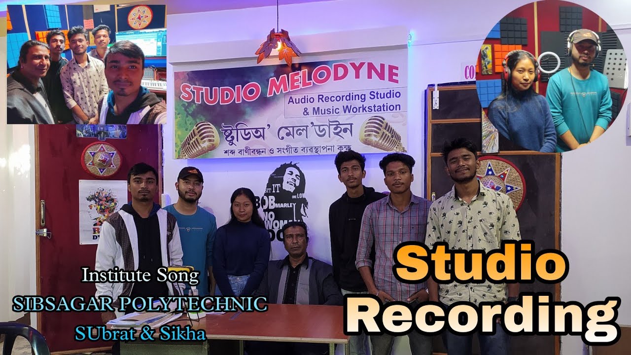 Making of Sibsagar Polytechnic - Institute Song | Subrat | Sikhamoni | Theme Song | Studio Version 