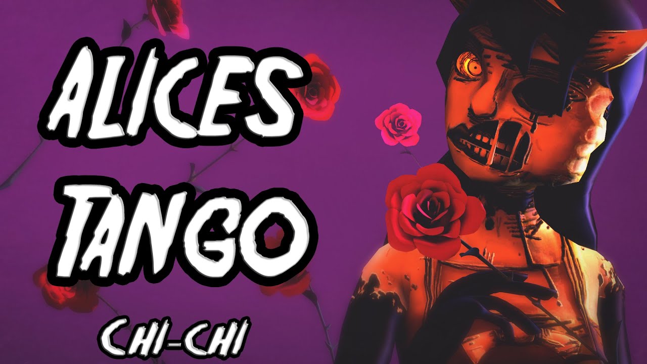 [BATIM\SFM\COLLAB] Alice's Tango - ❤Chi-chi❤