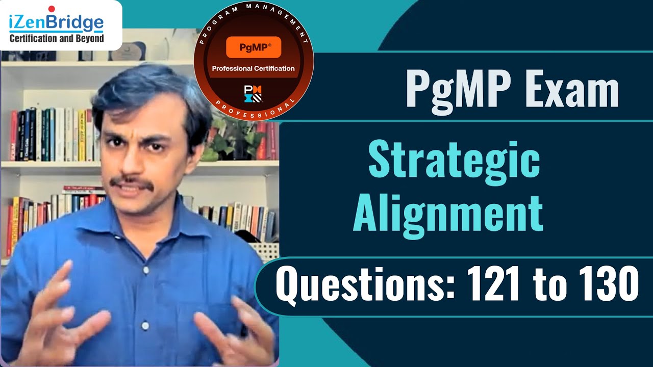 PgMP Exam Sample Mock Questions | Strategic Alignment  | 10 Practice Questions with  Explanations