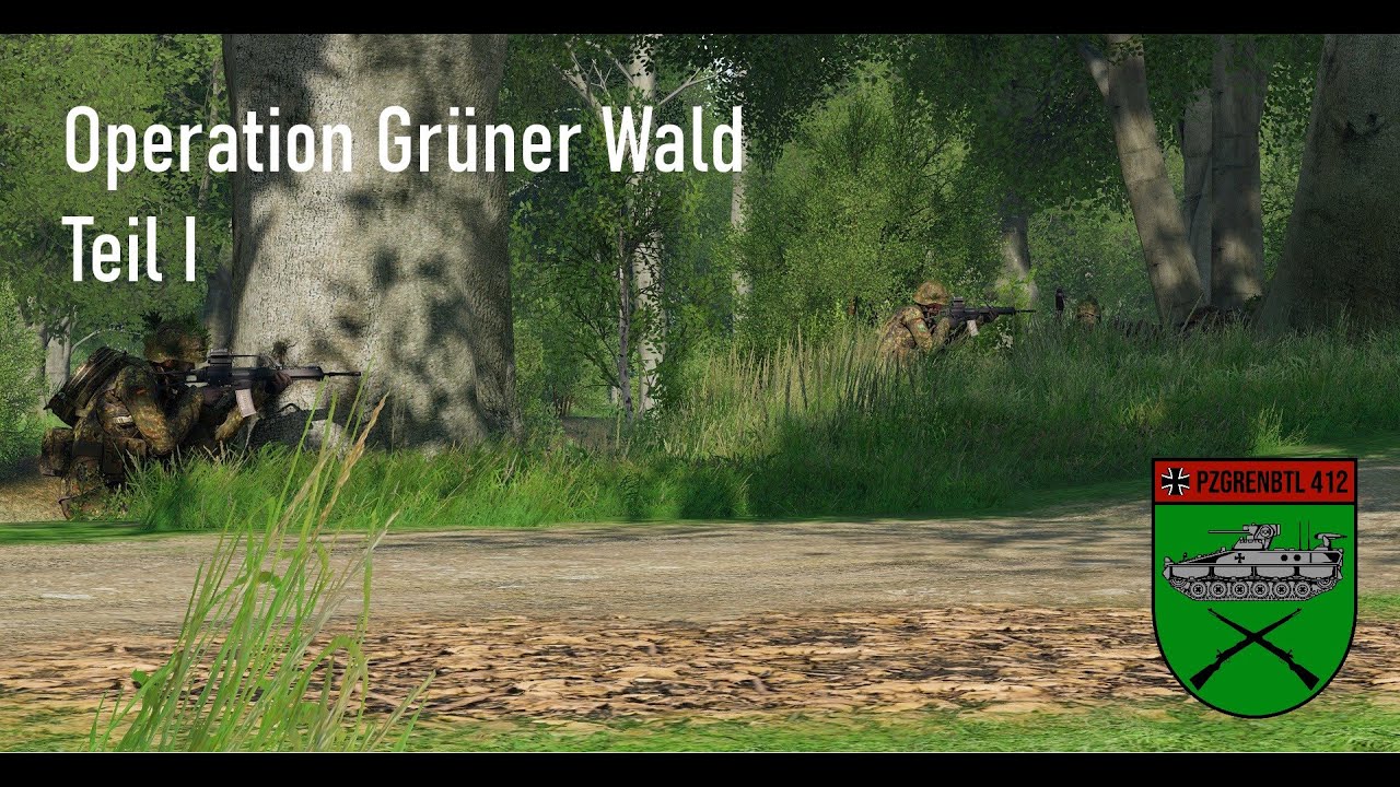 ARMA 3 | Operation Gr&uuml;ner Wald Teil 1 | PzGrenBtl 412