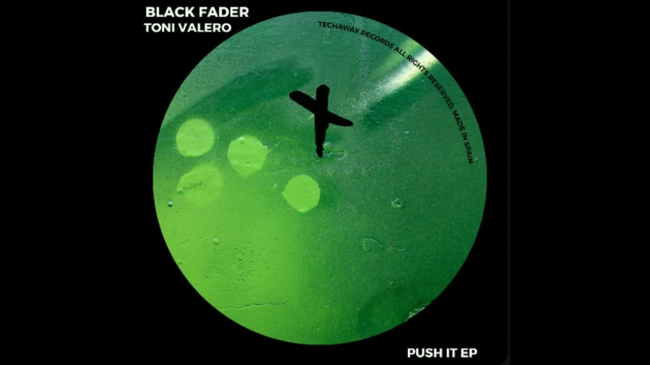 Black Fader - Push it EP