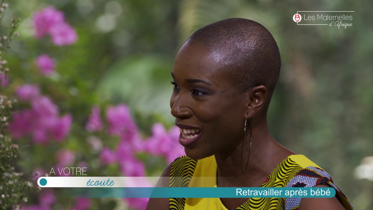 Retravailler après Bébé - Les Maternelles d'Afrique S1E18