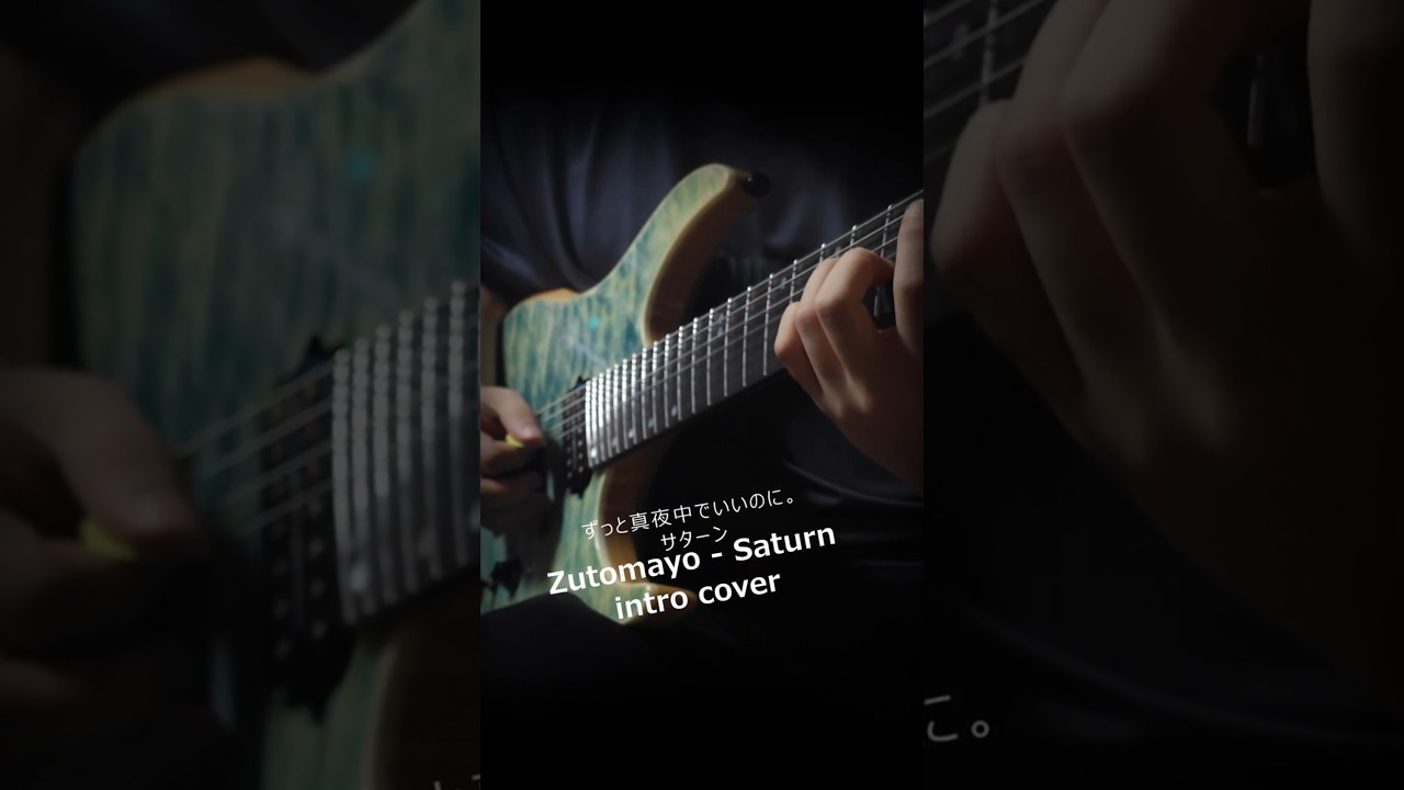 Zutomayo - Saturn [intro cover]