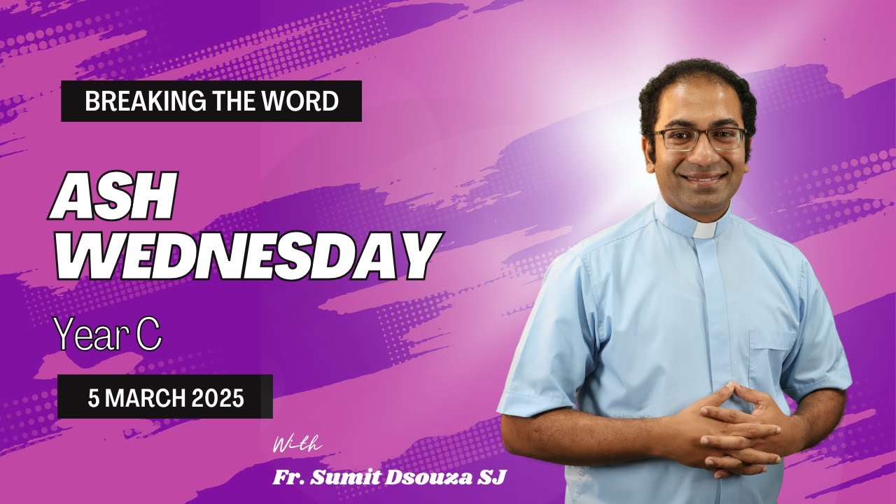 Homily Ash Wednesday 2025
