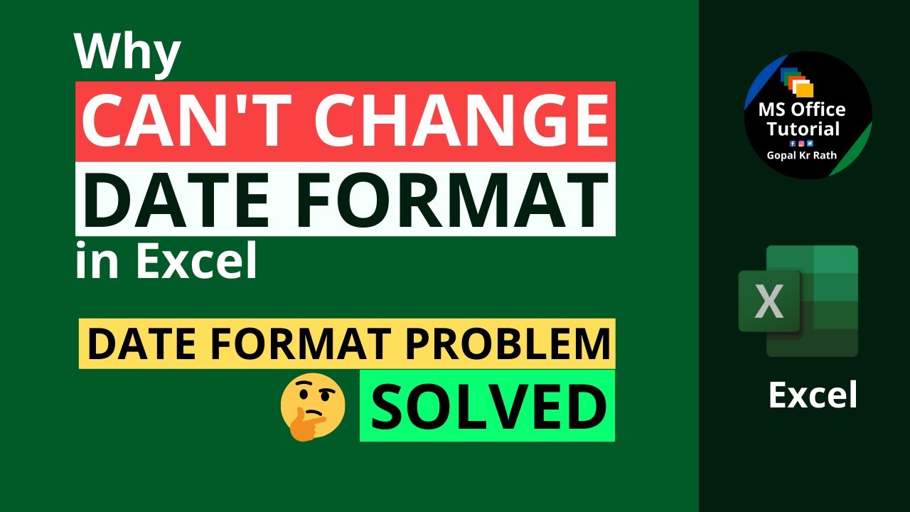Why can't change date format in Excel