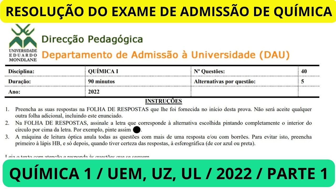 RESOLUÇÃO DO EXAME DE ADMISSÃO DE QUÍMICA 1 DA UEM 2022 | PARTE 1| 1 a 5
