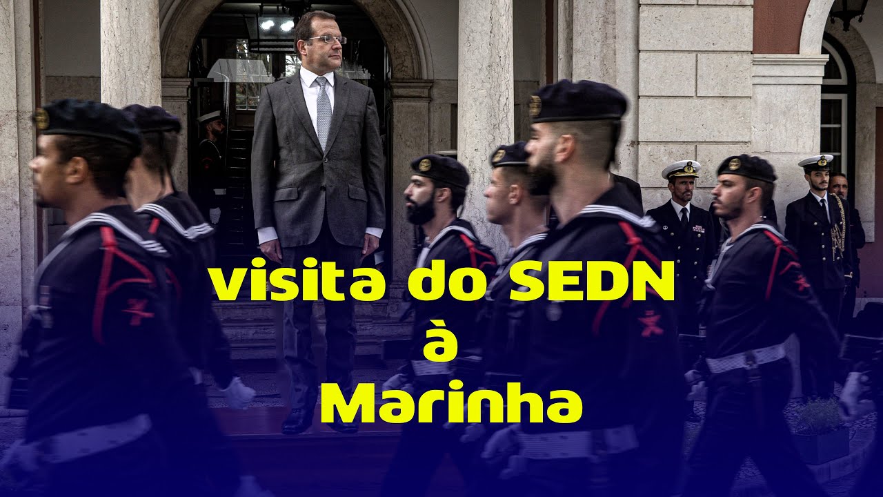Visita Secretário de Estado da Defesa Nacional à Marinha