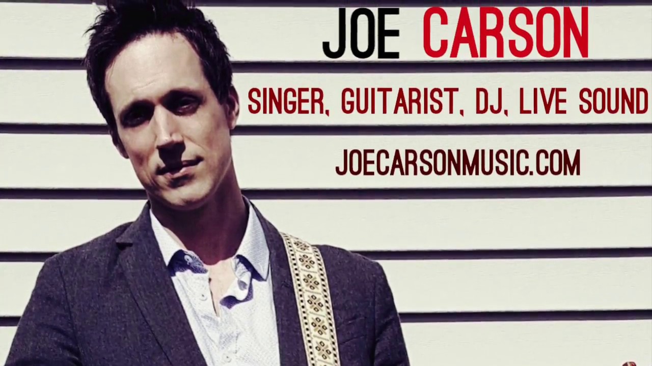 Joe Carson Music Promo 2