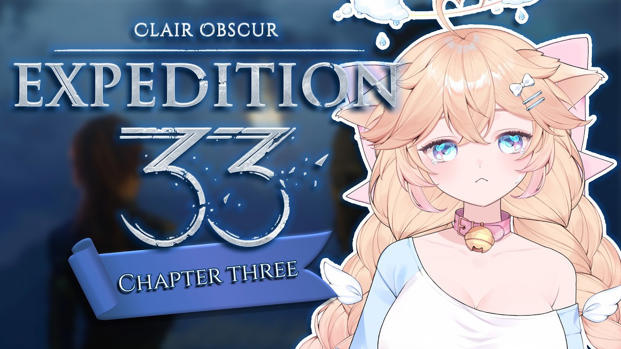 『 TheHapiVods 』Clair Obscur: Expedition 33 - Part 3