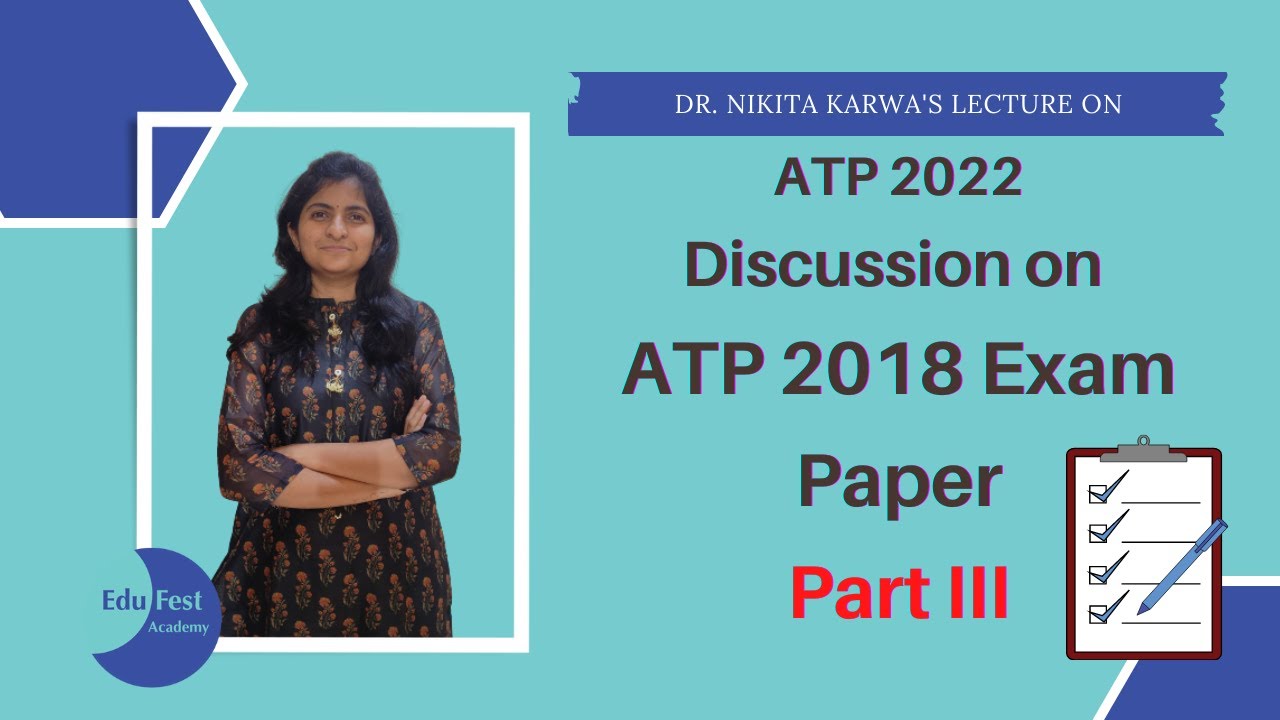 Discussion on ATP 2018 Exam Paper (Part III)