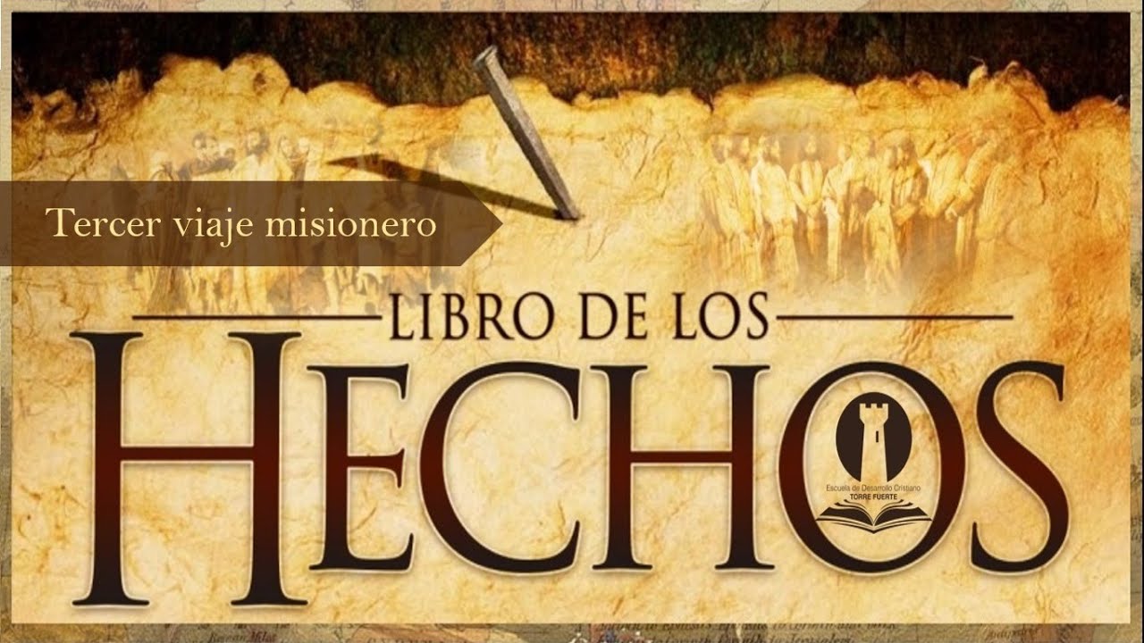 13. El tercer viaje misionero de Pablo