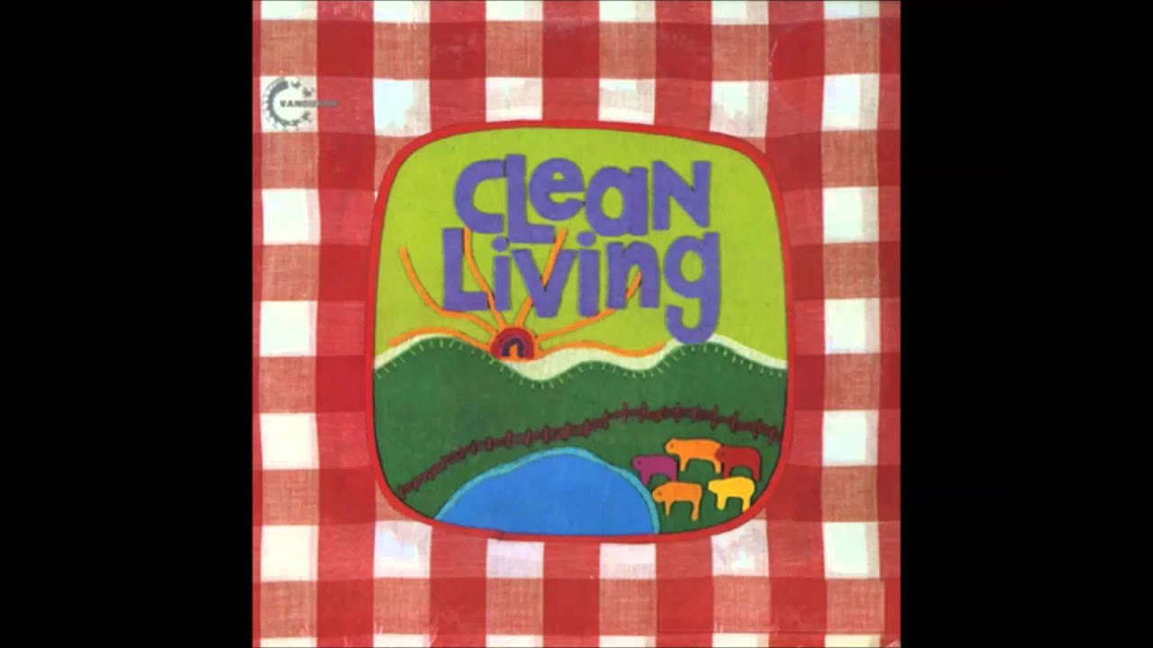 Clean Living - 