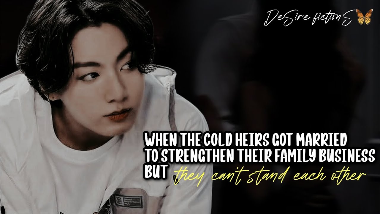 When they both hate each other but are forced to marry || Jungkook ff