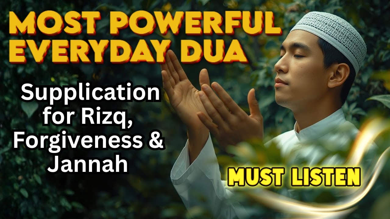 POWERFUL DUA | TO OPEN 99 DOORS OF RIZQ - DUA FOR RIZQ, SUCCESS, BLESSING, PROTECTION & HAPPINESS