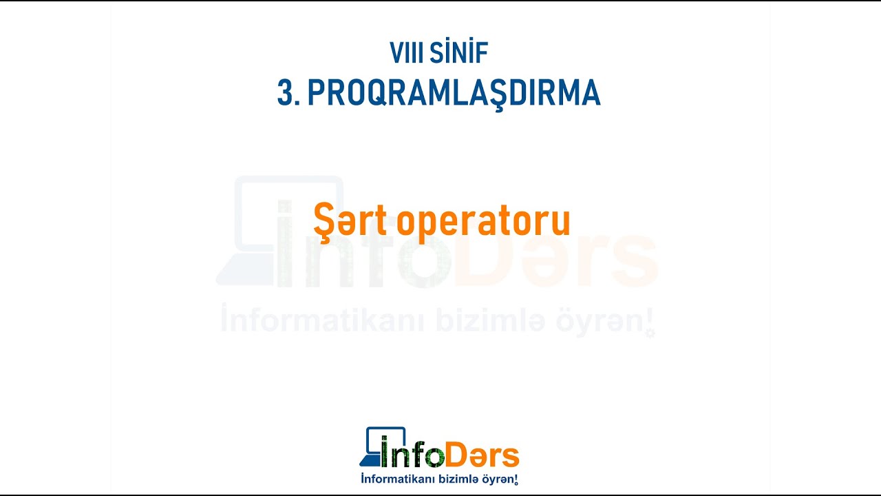 Şərt operatoru  (8-ci sinif)