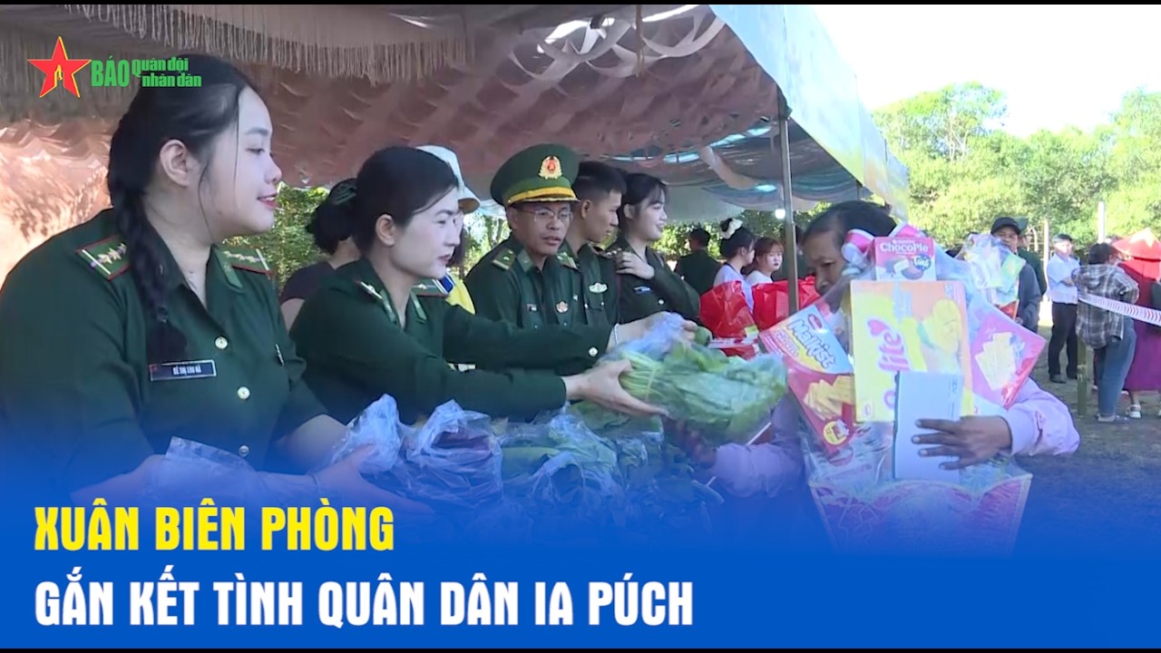 Xuân Biên phòng gắn kết tình quân dân Ia Púch