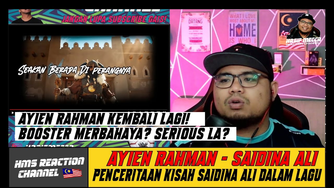 Ayien Rahman - Saidina Ali | reaction by mec
