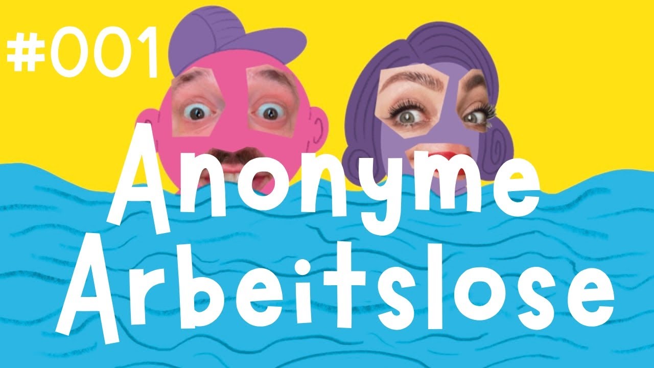 Folge 001: Anonyme Arbeitslose
