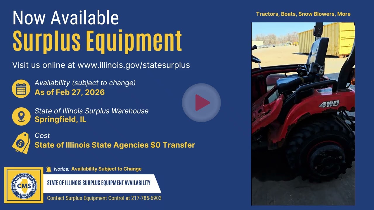 State Surplus Equipment available to State Agencies as of Feb 27 2026 Tractors, Snow Blowers, more