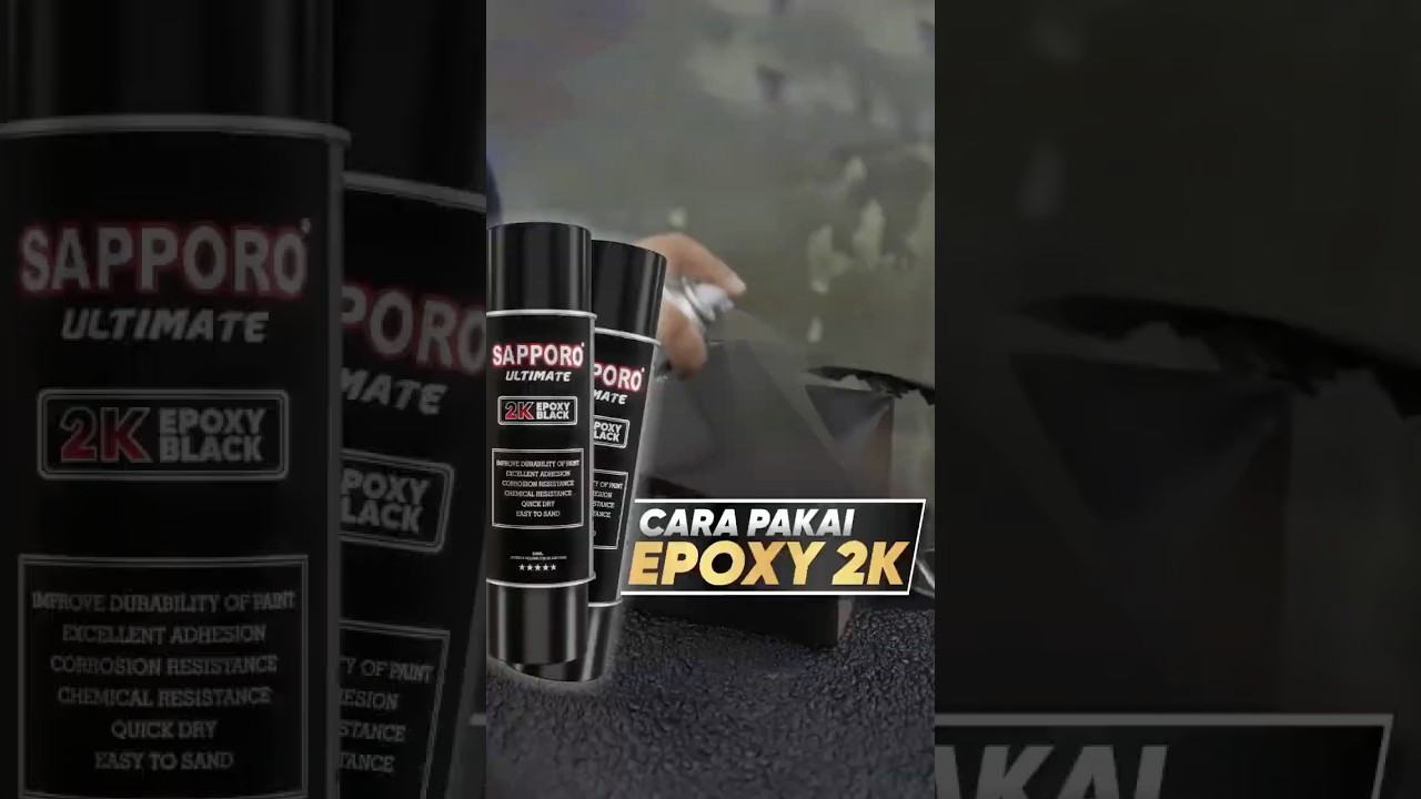 CARA PAKAI EPOXY 2K #sapporoultimate #sapporospray