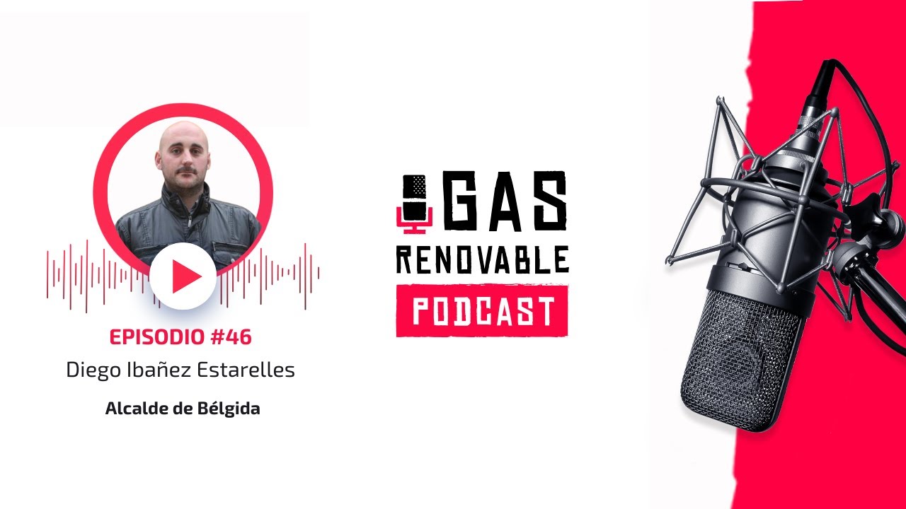 Diego Ibañez Estarelles I El Podcast De Gas Renovable #46