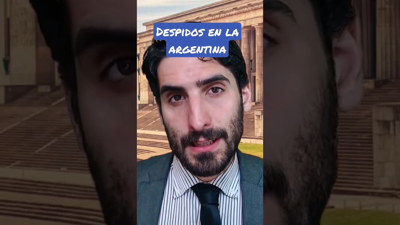 ¿Cuándo me Pueden Despedir Con Justa Causa? Despidos en la Argentina.