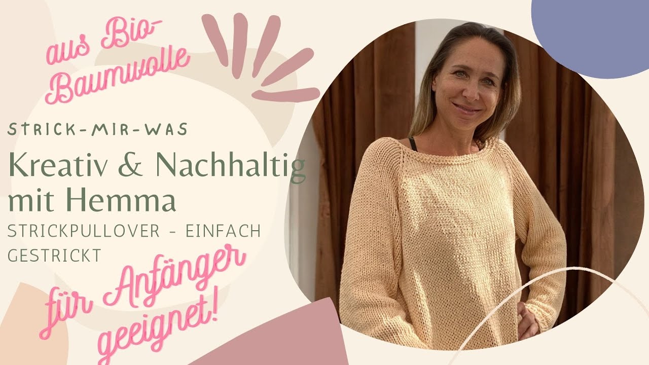 Longpullover stricken: Einfach, weich & stylisch aus Bio-Baumwolle – Perfekt für Anfänger!