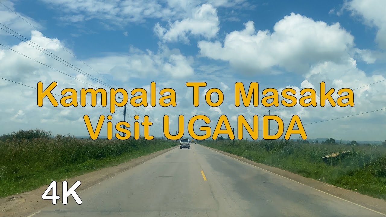 Kamapala Masaka Road Drive (Buganda)   - Visit Uganda