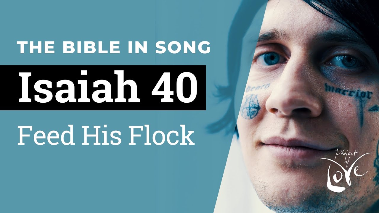 Isaiah 40 - Feed His Flock  ||  Bible in Song || NO AI! || #12