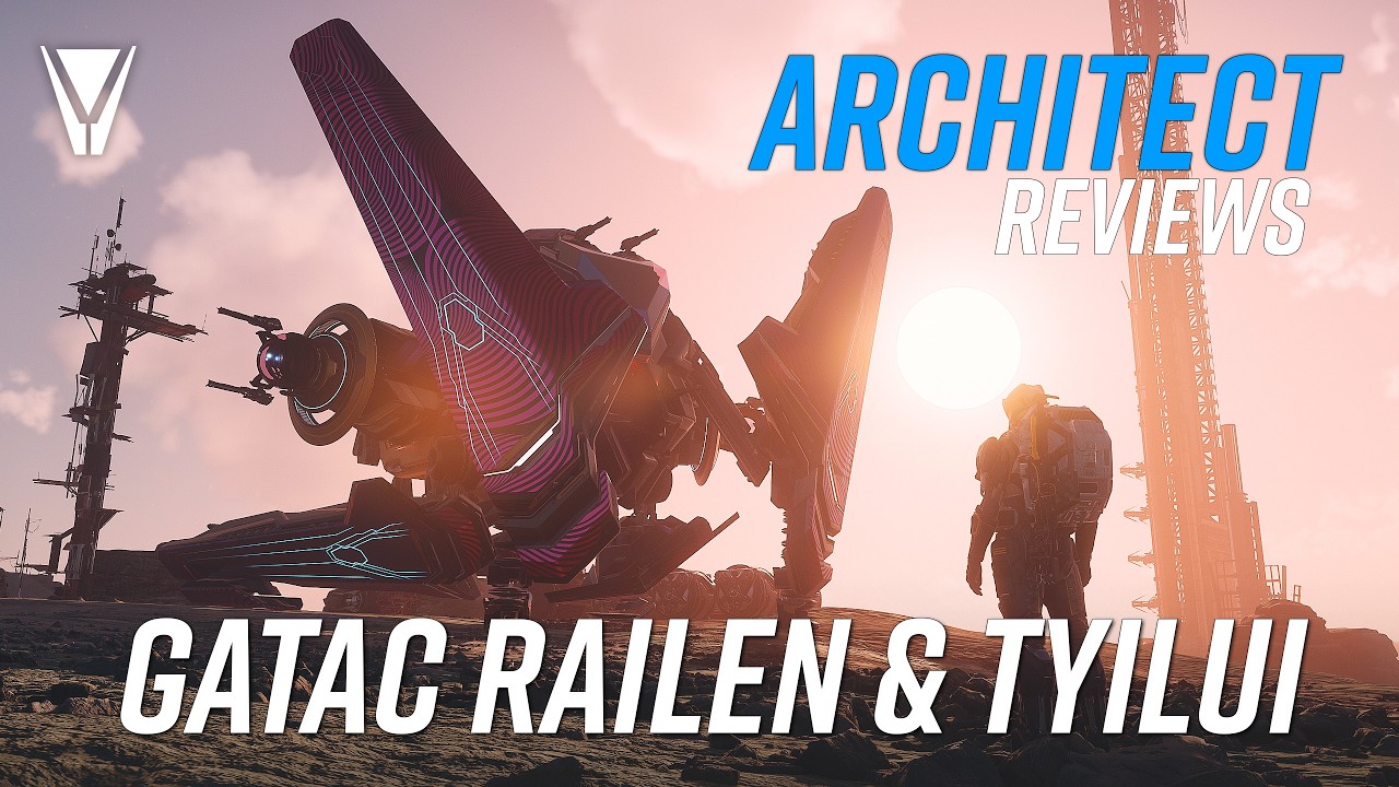 Обзор архитектора: Gatac Railen и Tyilui &mdash; Star Citizen