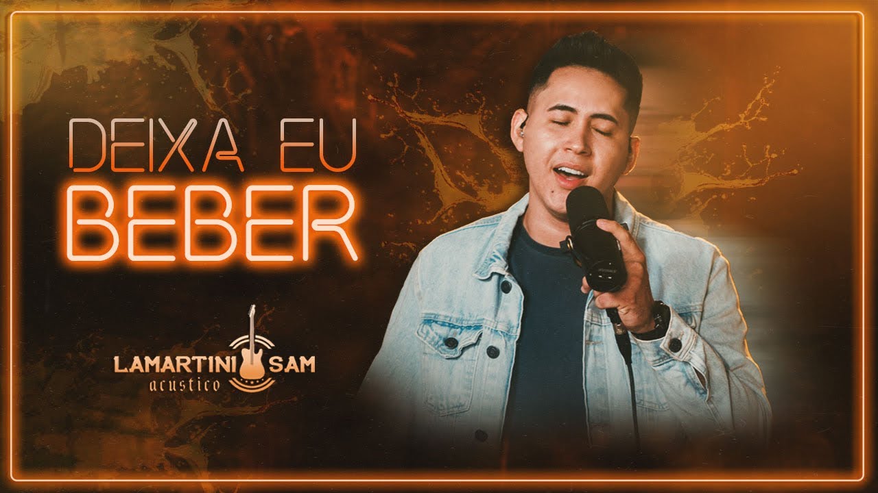 Lamartini Sam - Deixa eu beber