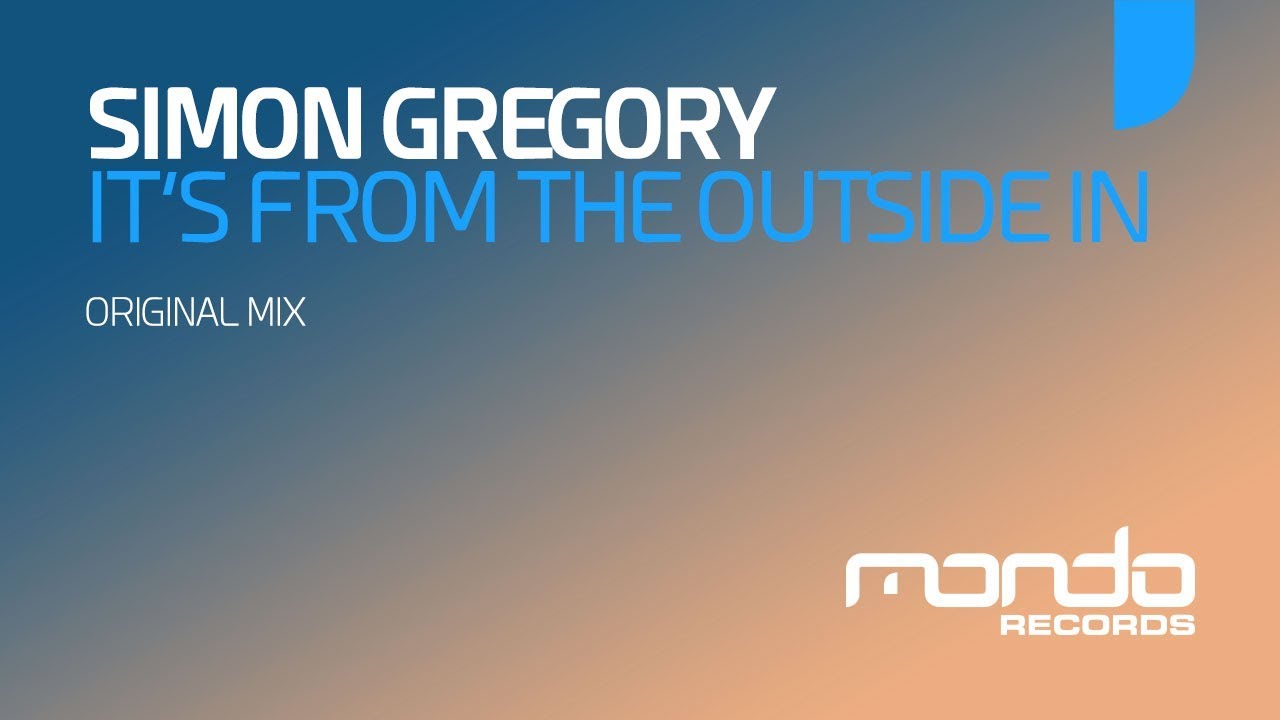 Simon Gregory - It's From The Outside In [Mondo Records]