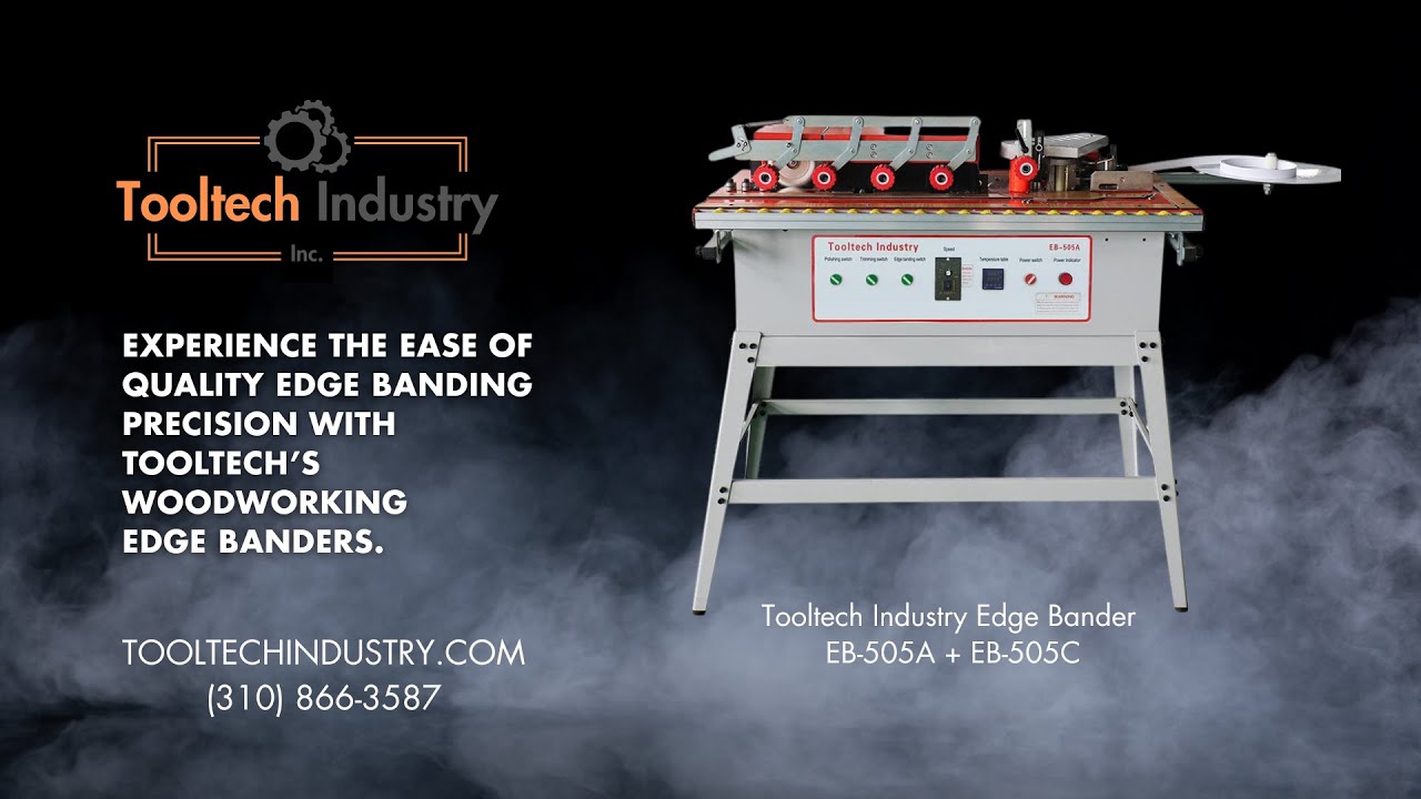 A Look Into Tooltech Industry's Edge Bander EB-505A + EB-505C Models