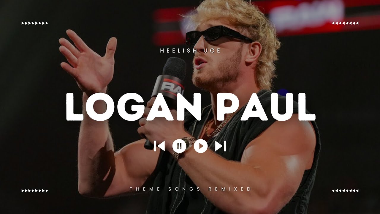 Logan Paul WWE Theme Song 