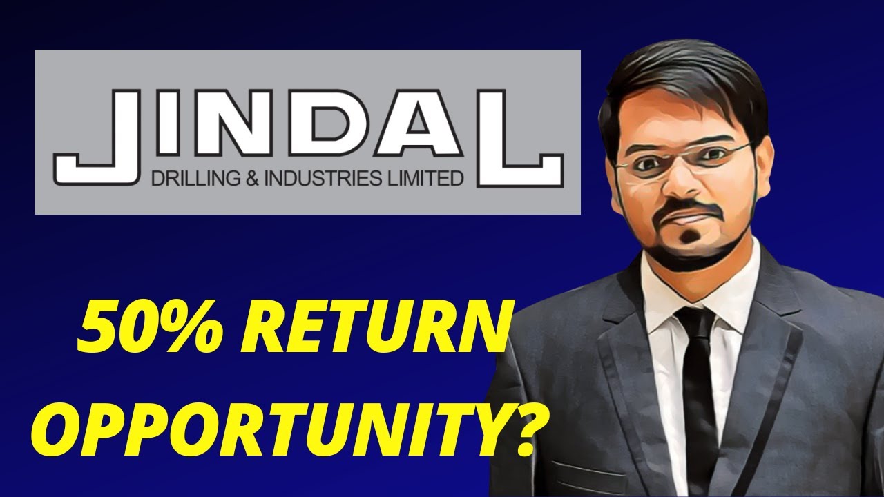 Jindal Drilling & Industries Ltd - 50% return opportunity ?