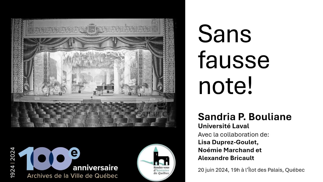 100e des Archives de la Ville de Québec - Sans fausse note !