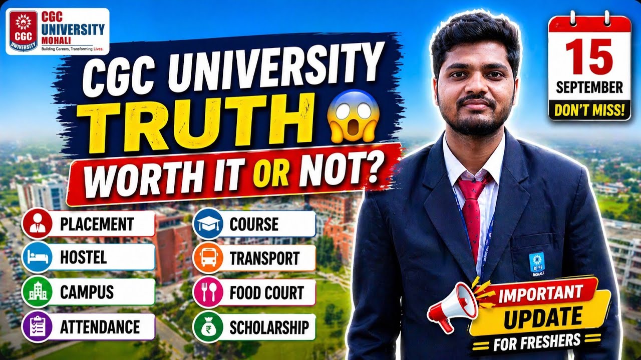 CGC University Mohali Detailed Review | Hostel, Faculty, Placement, Campus Environment Explained |