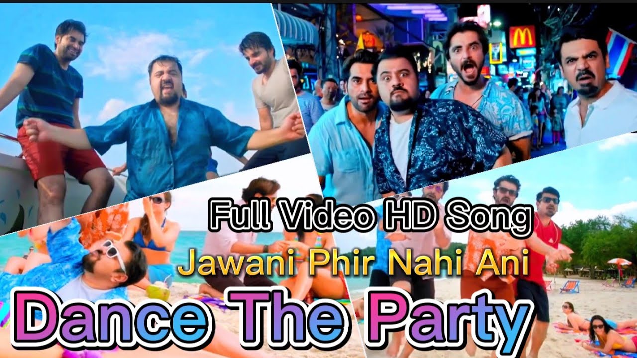 Dance The Party | Full Video Song | Jawani Phir Nahi Ani | Shuja Haider and Ali Gul Pir