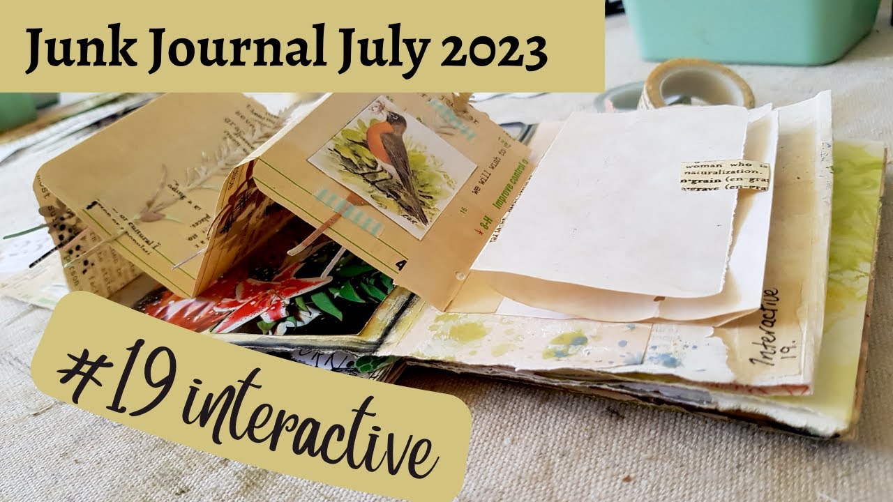 Junk Journal July 2023 Hosted by @megjournals Day 19 Interactive