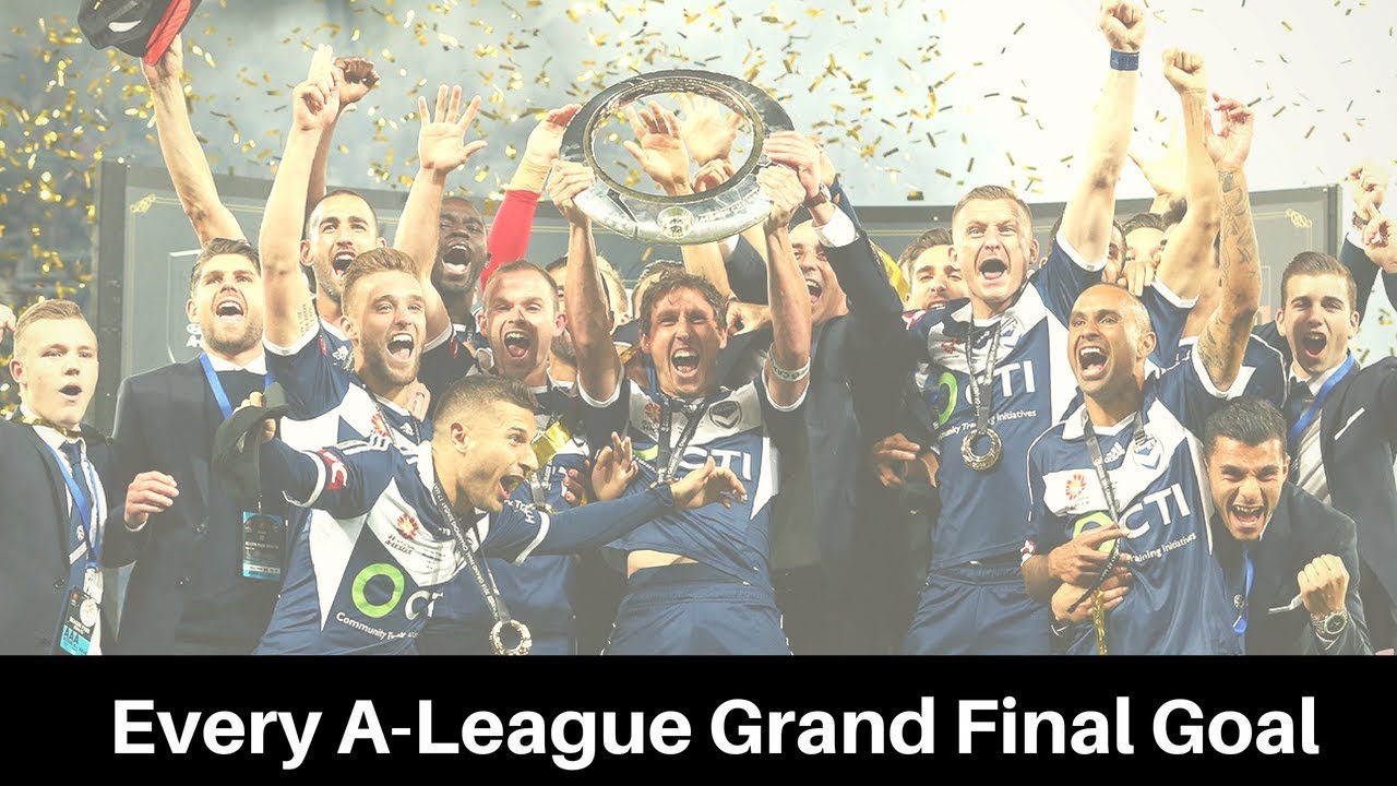 Every A-League Grand Final Goal (2005-2018)