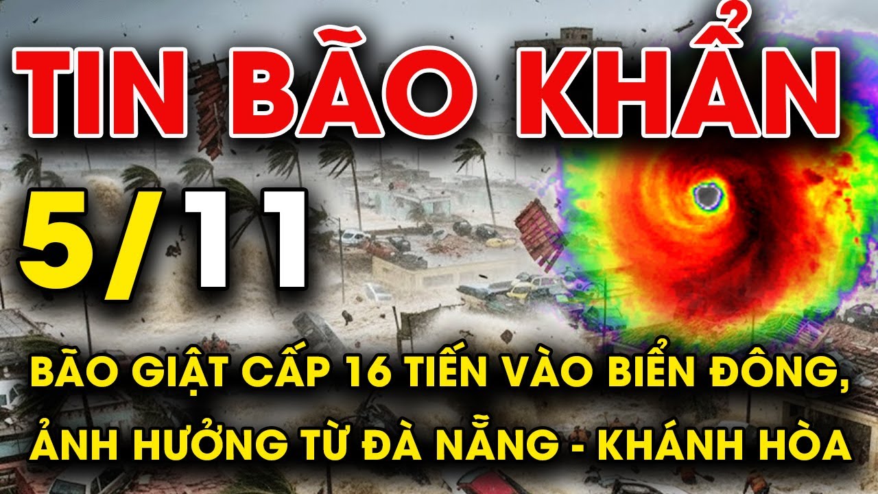 🔥 TIN B&Atilde;O KHẨN CẤP: B&atilde;o số 13 Kalmaegi gi&oacute; giật 205 km/h, dự b&aacute;o mưa lớn ở Quảng Trị - Đắk Lắk