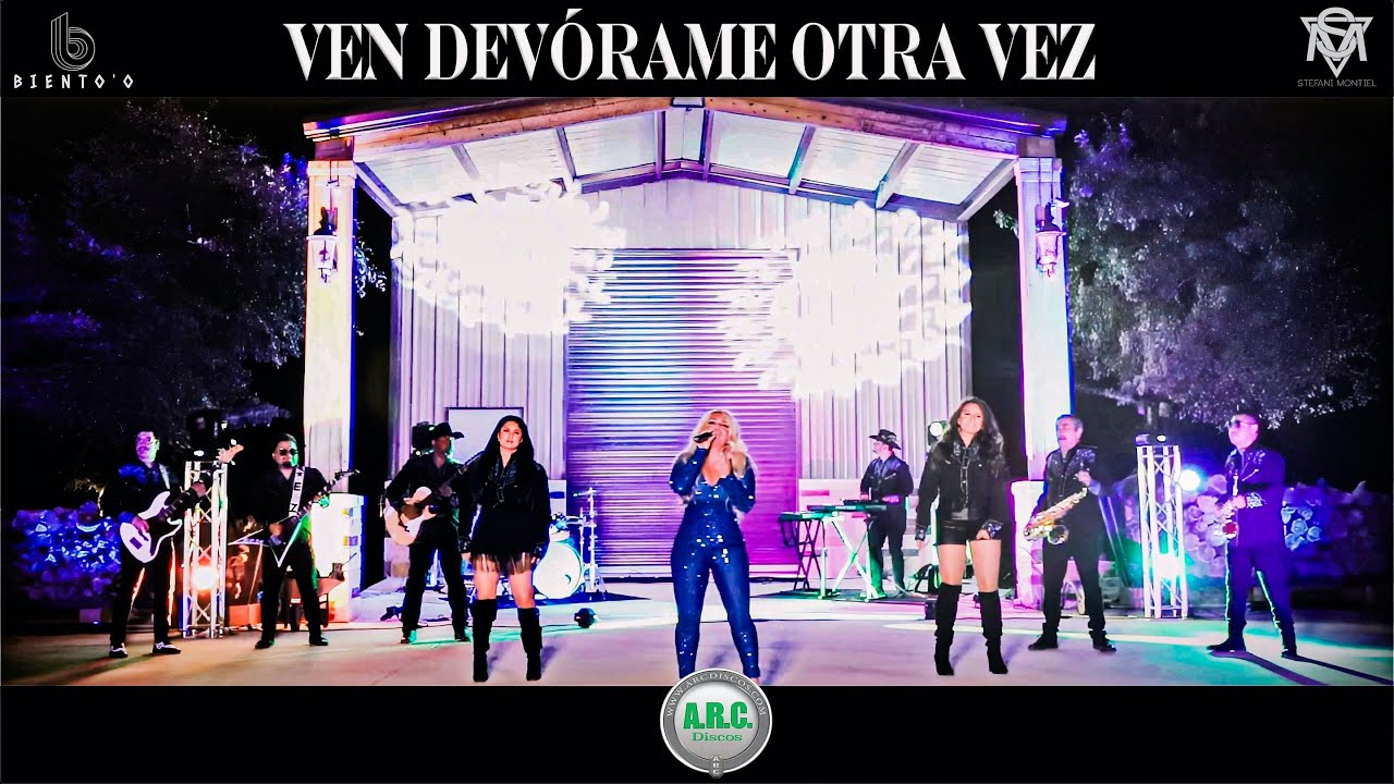Biento'o x Stefani Montiel - Ven Devorame Otra Vez