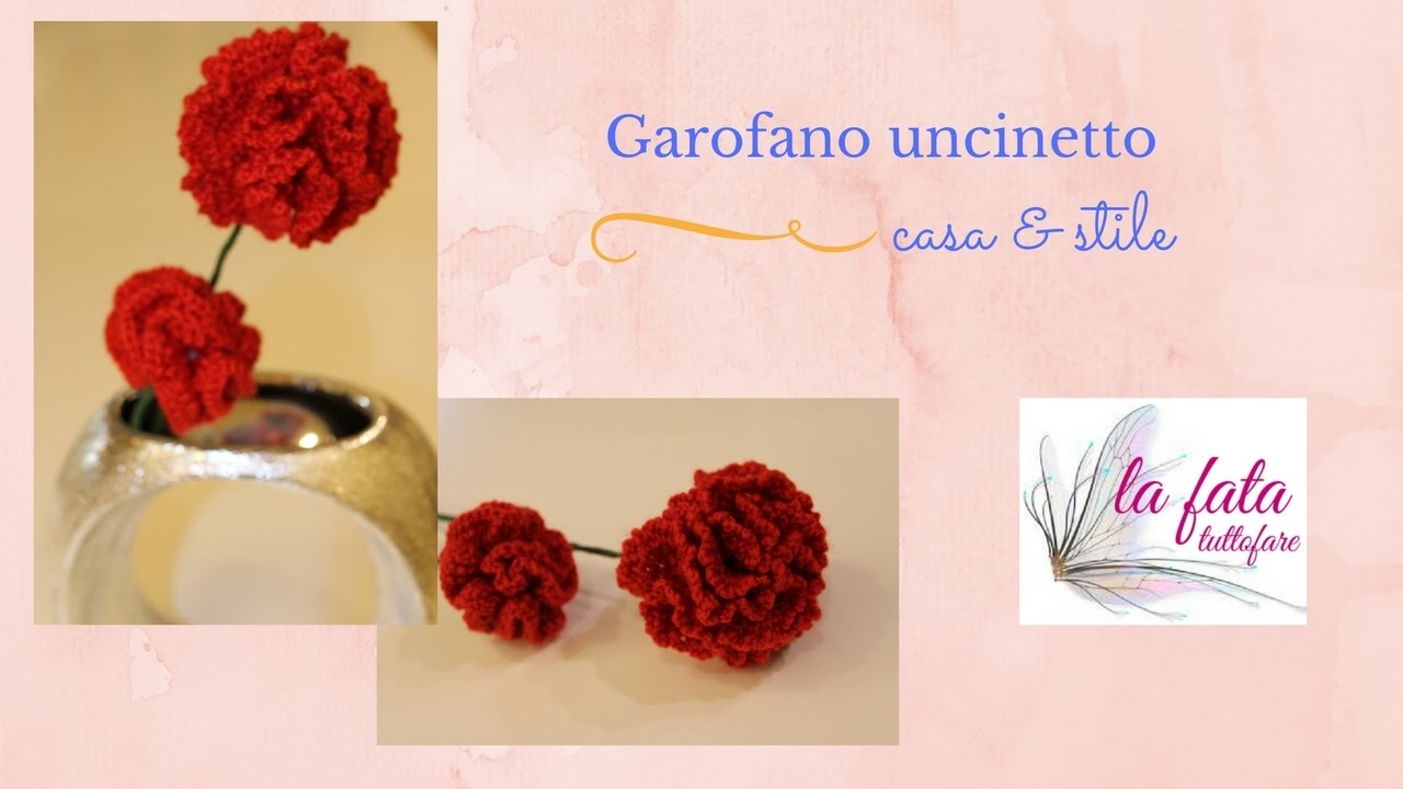 Tutorial: garofano uncinetto (flower crochet)
