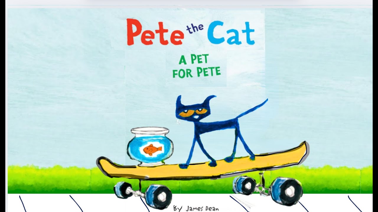 Pete The Cat (A Pet for Pete)