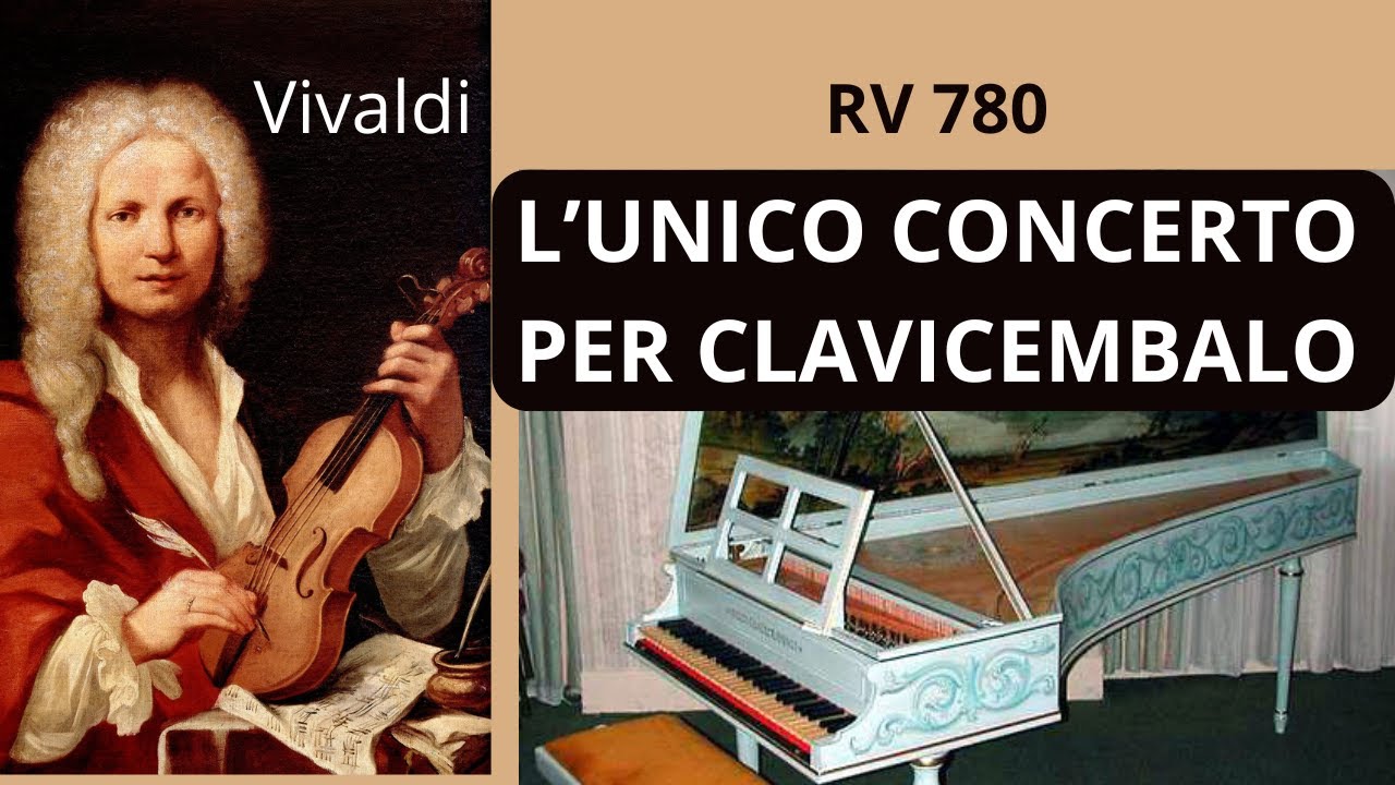 VIVALDI - Concerto per clavicembalo e basso continuo, RV 780